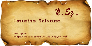Matusits Szixtusz névjegykártya